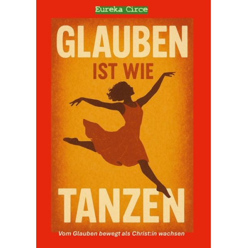 Glauben ist wie Tanzen