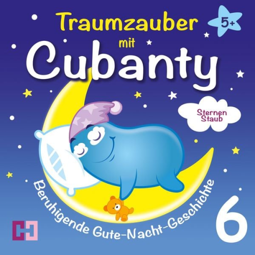 Cubanty Kuscheltier - Sternenstaub - Beruhigende Gute-Nacht-Geschichte