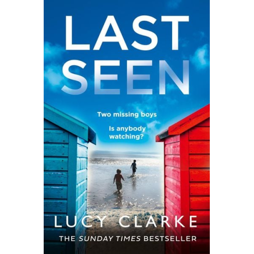 Lucy Clarke - Last Seen