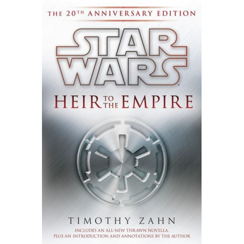 Timothy Zahn - Heir to the Empire: Star Wars Legends