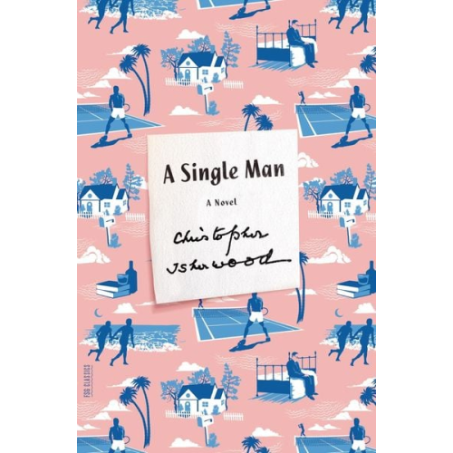 Christopher Isherwood - A Single Man