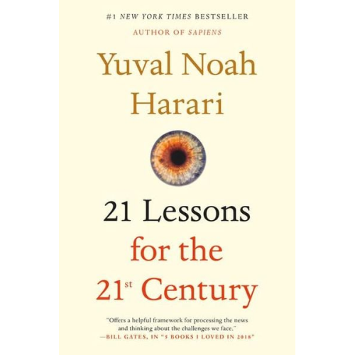 Yuval Noah Harari - 21 Lessons for the 21st Century