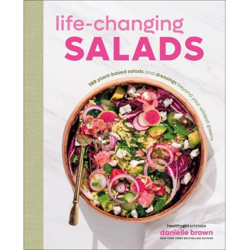 Danielle Brown - Life-Changing Salads