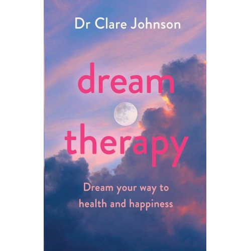 Clare Johnson - Dream Therapy