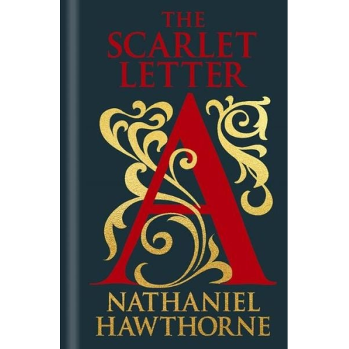 Nathaniel Hawthorne - The Scarlet Letter