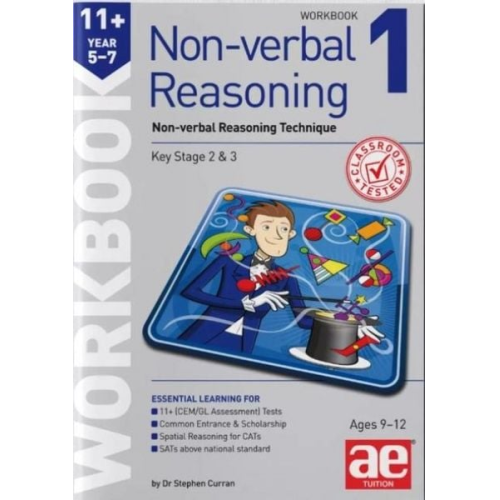 Stephen C. Curran - 11+ Non-verbal Reasoning Year 5-7 Workbook 1