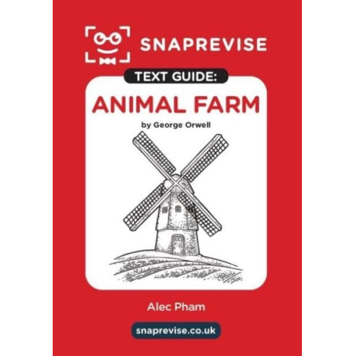 SnapRevise Animal Farm Text Guide for English Literature