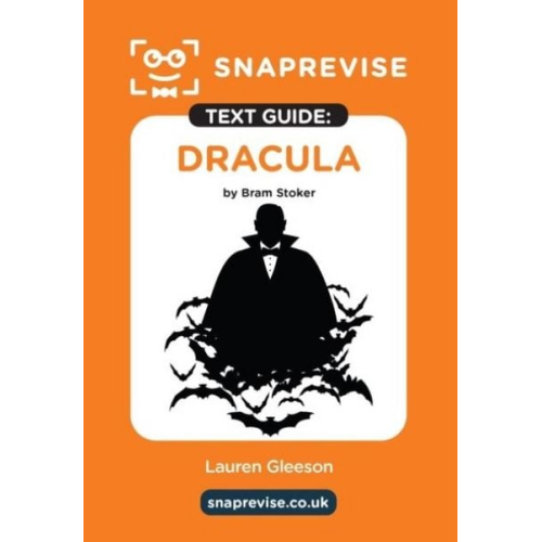 SnapRevise Dracula Text Guide for English Literature