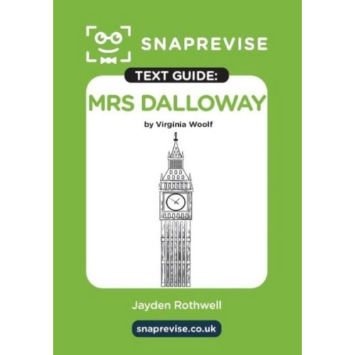 SnapRevise Mrs Dalloway Text Guide for English Literature