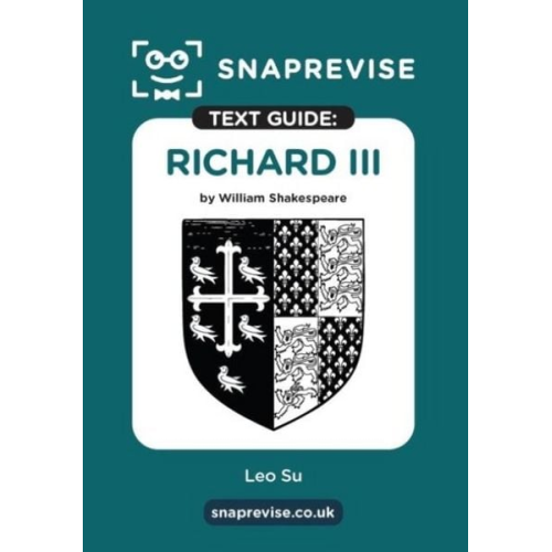 SnapRevise Richard III Text Guide for English Literature