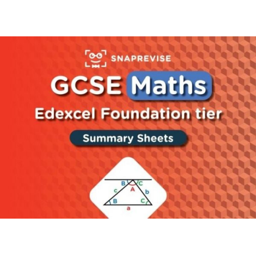 SnapRevise GCSE Edexcel Maths Foundation Summary Sheets