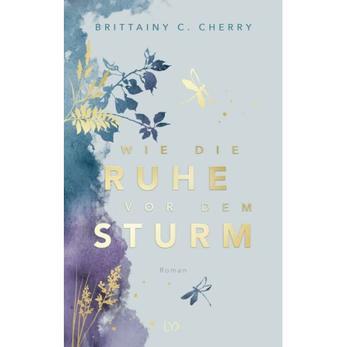 Brittainy Cherry - Wie die Ruhe vor dem Sturm: Special Edition
