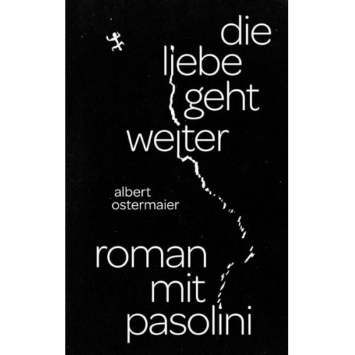 Albert Ostermaier - Die Liebe geht weiter