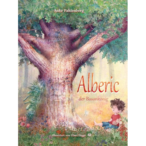Pahlenberg Anke - Alberic der Baumkönig
