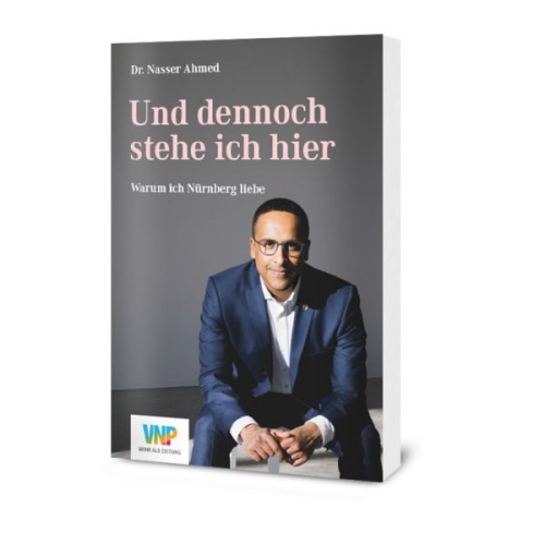 Nasser Ahmed - Und dennoch stehe ich hier