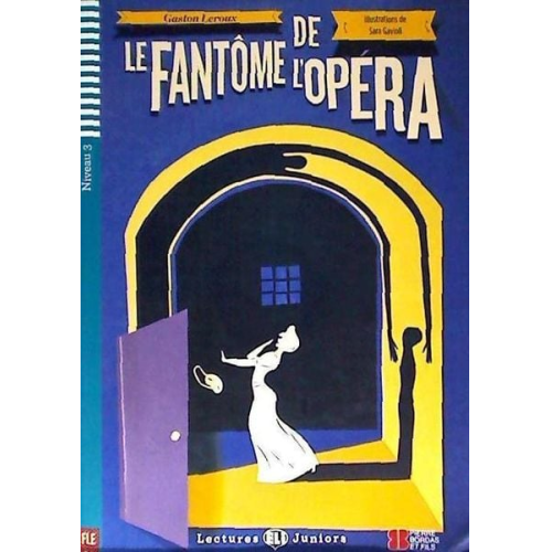 Gaston Leroux - Teen ELI Readers - French