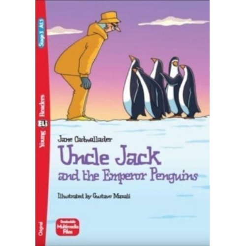 Jane Cadwallader - Uncle Jack and the Emperor Penguins + downloadable multimedia
