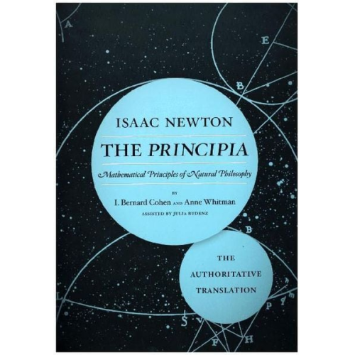 Isaac Newton - Principia: The Authoritative Translation
