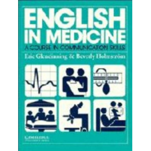 Beverly A. S. Holmstrom Eric H. Glendinning - English in Medicine