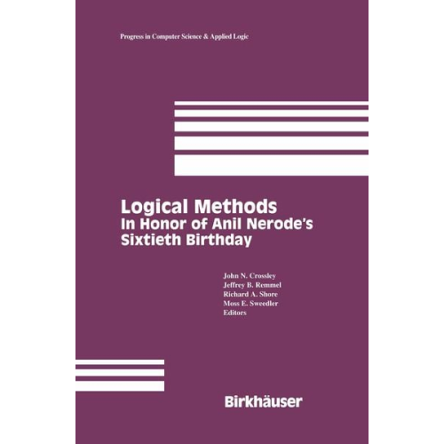 John N. Crossley Jeffrey B. Remmel Richard A. Shore Moss E. Sweedler - Logical Methods