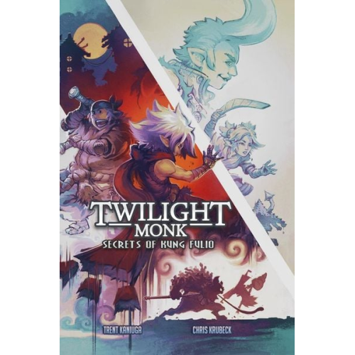 Trent Kaniuga Chris Krubeck - Twilight Monk - Secrets of Kung Fulio Illustrated (Hardcover)