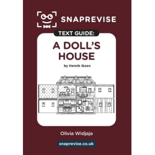 SnapRevise A Doll's House Text Guide for English Literature