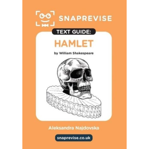 SnapRevise Hamlet Text Guide for English Literature