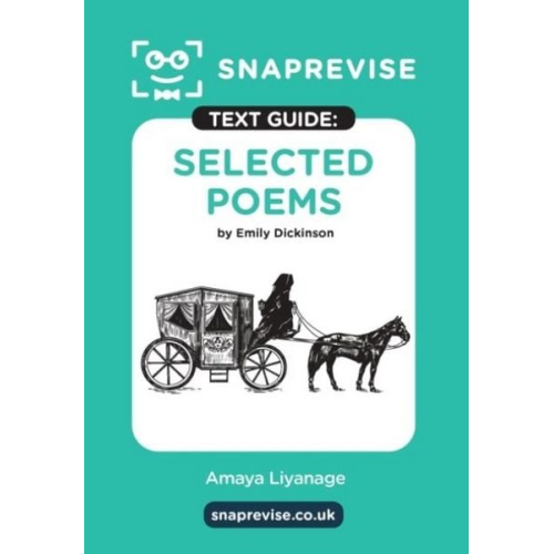 SnapRevise Selected Poems by Emily Dickinson Text Guide for English Literature