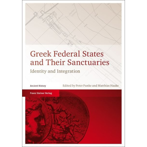 Greek Federal States and Their Sanctuaries