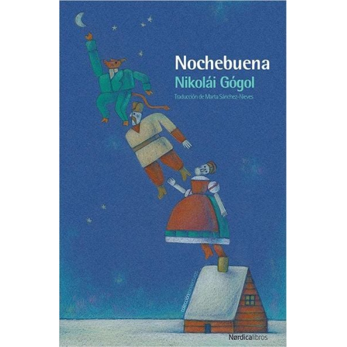 Nikolaï Vasil'evich Gogol' - Nochebuena