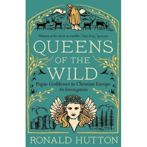 Ronald Hutton - Queens of the Wild