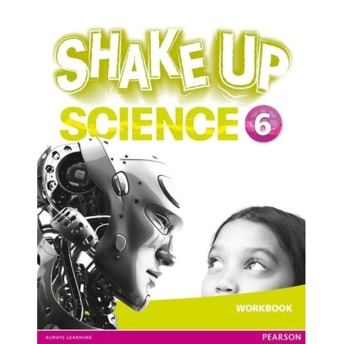 Shake Up Science 6 Workbook