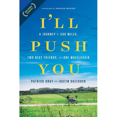 Patrick Gray Justin Skeesuck - I'll Push You