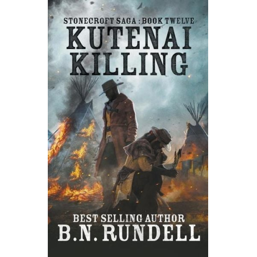 B. N. Rundell - Kutenai Killing