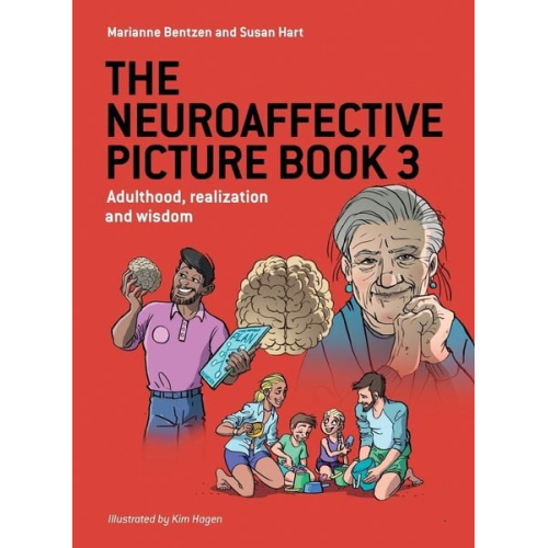 Marianne Bentzen Susan Hart - The Neuroaffective Picture Book 3