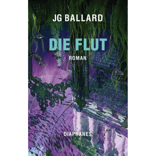 J.G. Ballard - Die Flut