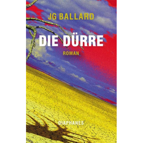 J.G. Ballard - Die Dürre