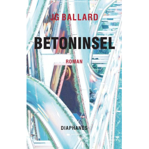 J.G. Ballard - Betoninsel