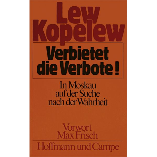 Lew Kopelew - Kopelew, L: Verbietet die Verbote