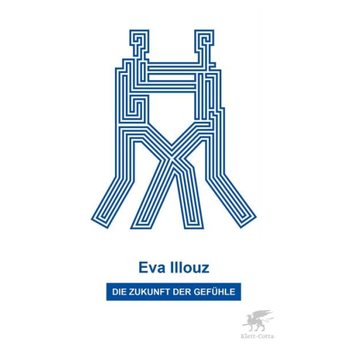 Eva Illouz - Die Zukunft der Gefühle