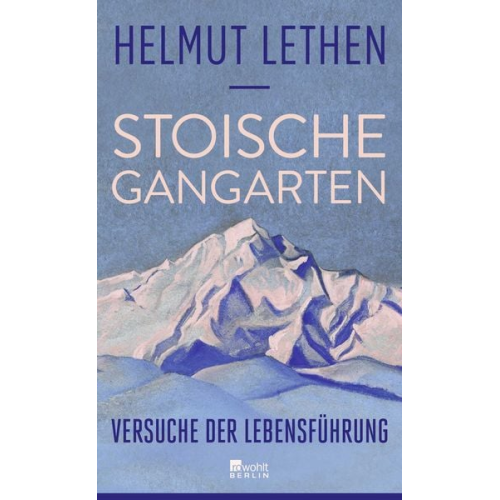 Helmut Lethen - Stoische Gangarten