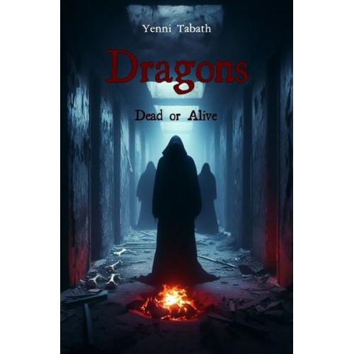 Yenni Tabath - Dragons / Dragons Dead or Alive
