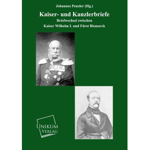 Johannes (Hg. Penzler - Penzler, J: Kaiser- und Kanzlerbriefe