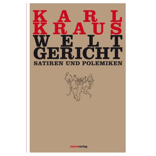 Karl Kraus - Weltgericht