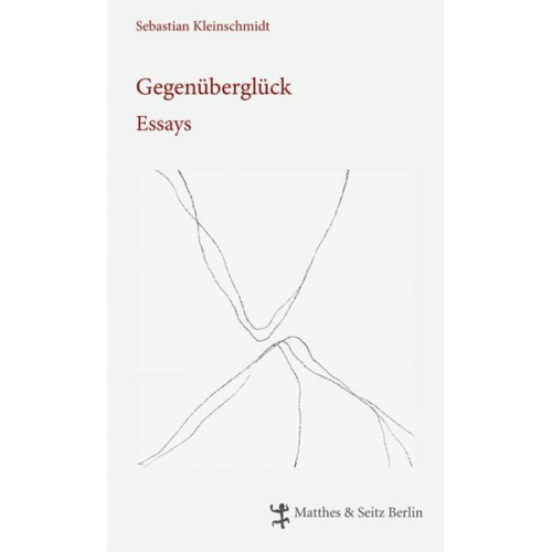 Sebastian Kleinschmidt - Gegenüberglück