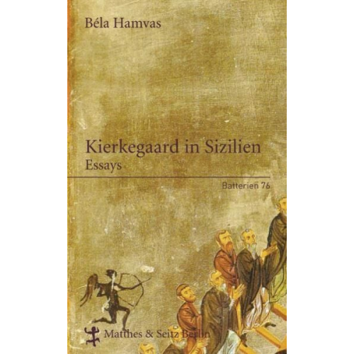 Béla Hamvas - Kierkegaard in Sizilien