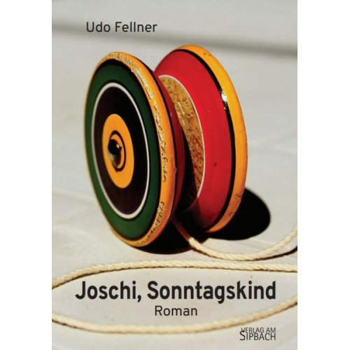 Udo Fellner - Joschi, Sonntagskind