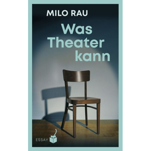 Milo Rau - Was Theater kann
