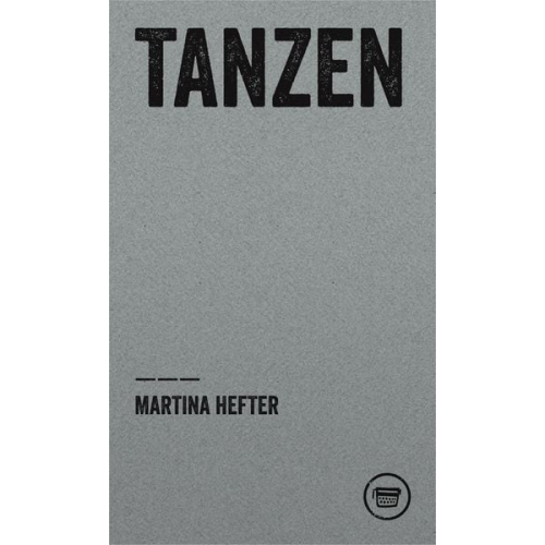 Martina Hefter - Tanzen