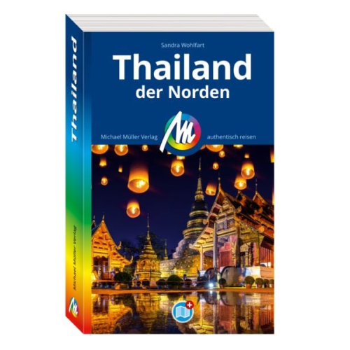 Sandra Wohlfart - Michael Müller Reiseführer Thailand - der Norden